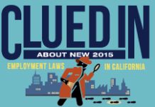 Clued In About New 2015 Employment Laws in California